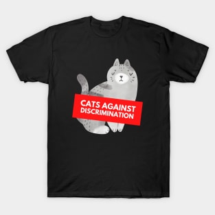 Cats Against Discrimination & Facism (Charcoal) T-Shirt